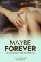 maybe-forever-2024