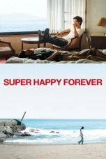super-happy-forever-2024